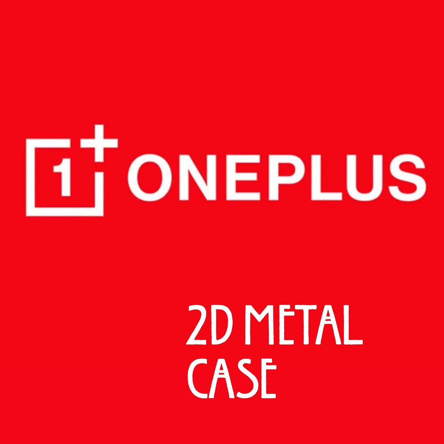 OnePlus Models List (2D Metal)